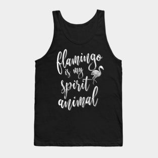 Flamingo Is My Spirit Animal Tank Top